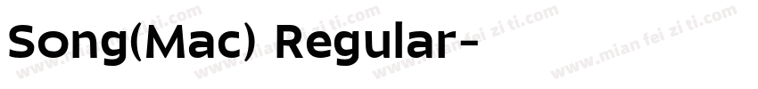 Song(Mac) Regular字体转换